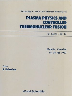 cover image of Plasma Physics and Controlled Thermonuclear Fusion--Proceedings of the Ii Latin American Workshop